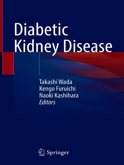 Title details for Diabetic Kidney Disease by Takashi Wada - Available